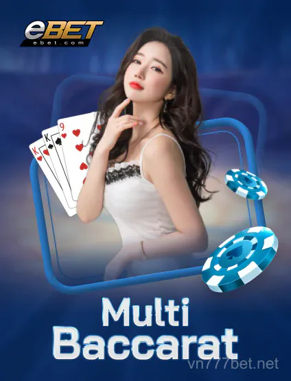 Ebet Baccarat Nhiều Tay Dọc